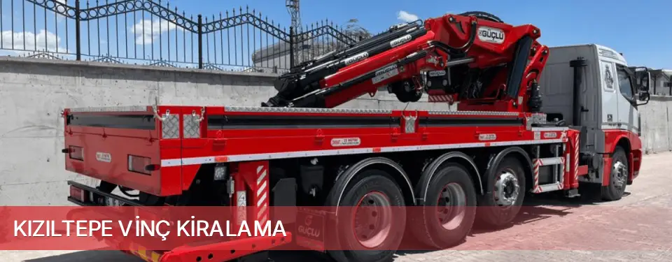 Kızıltepe İlçemi Vinç Kiralama
